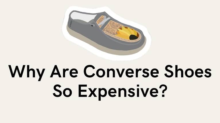 Why Are Converse Shoes So Expensive